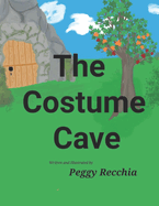 The Costume Cave: Book 1 of the Holidays and Celebrations Series