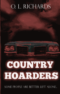 The Country Hoarders