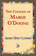 The Courage of Marge O'Doone,