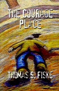 The Courage Place