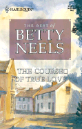 The Course of True Love - Neels, Betty