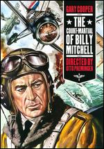 The Court Martial of Billy Mitchell - Otto Preminger