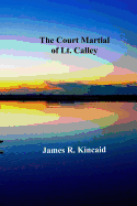 The Court Martial of Lt. Calley