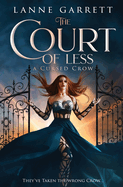 The Court of Less