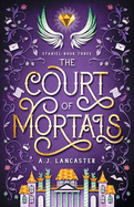 The Court of Mortals