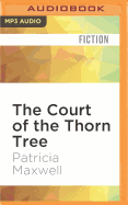 The Court of the Thorn Tree