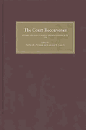 The Court Reconvenes: Courtly Literature Across the Disciplines: Selected Papers from the Ninth Triennial Congress of the International Courtly Literature Society, University of British Columbia, Vancouver, 25-31 July 1998