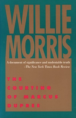 The Courting of Marcus Dupree - Morris, Willie