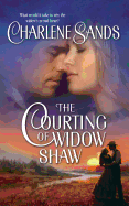 The Courting of Widow Shaw