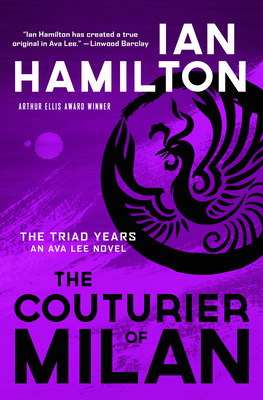 The Couturier of Milan: An Ava Lee Novel: Book 9 - Hamilton, Ian, Sir