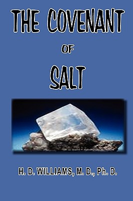 The Covenant of Salt - Williams, H D