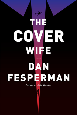 The Cover Wife - Fesperman, Dan