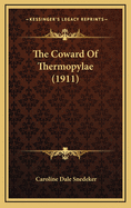 The Coward of Thermopylae (1911)