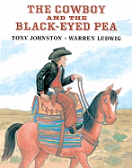 The Cowboy and the Black-Eyed Pea