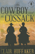 The Cowboy and the Cossack