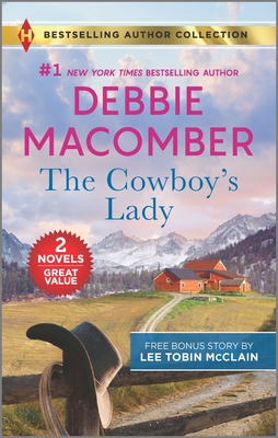 The Cowboy's Lady & Small-Town Nanny - Macomber, Debbie, and McClain, Lee Tobin