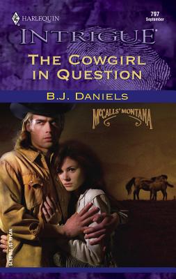 The Cowgirl in Question: A Western Romance Novel - Daniels, B J