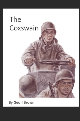 The Coxswain - Brown, Geoff