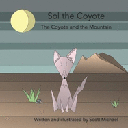 The Coyote and the Mountain