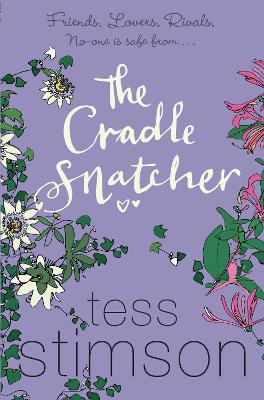 The Cradle Snatcher - Stimson, Tess