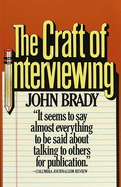 The Craft of Interviewing