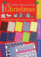 The Crafter's Resource Book: Christmas