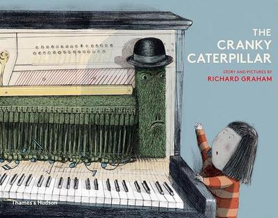 The Cranky Caterpillar - Graham, Richard