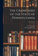 The Crawfishes of the State of Pennsylvania; vol. 2 no. 10