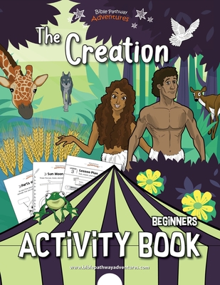 The Creation Activity Book - Adventures, Bible Pathway (Creator), and Reid, Pip