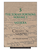 The Creation Gospel Workbook Five: Vayikra