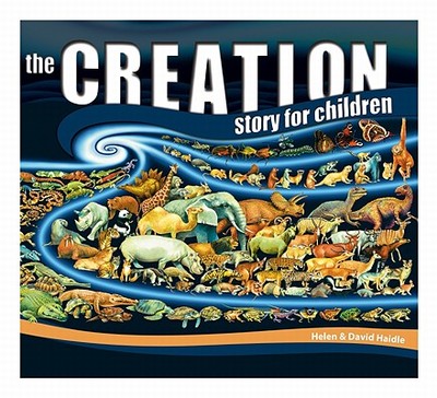 The Creation Story for Children - Helen, Haidle