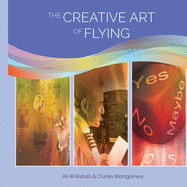The Creative Art of Flying