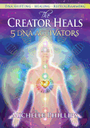 The Creator Heals