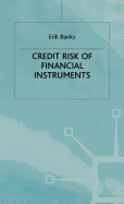 The credit risk of financial instruments