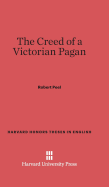 The creed of a Victorian pagan