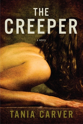 The Creeper - Carver, Tania