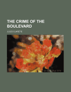 The Crime of the Boulevard