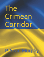 The Crimean Corridor