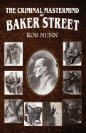 The Criminal MasterMind of Baker Street