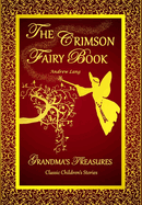 The Crimson Fairy Book - Andrew Lang