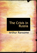 The Crisis in Russia