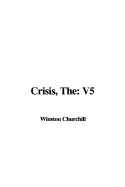The Crisis: V5