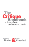 The Critique Handbook: A Sourcebook and Survival Guide