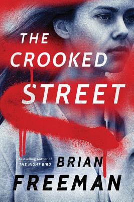 The Crooked Street - Freeman, Brian