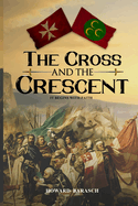 The Cross and the Crescent