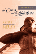 The Cross and the Machete: Native Baptists of Jamaica