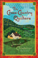 The Cross-Country Quilters: An ELM Creek Quilts Novel