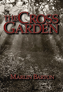 The Cross Garden