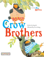 The Crow Brothers