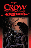 The Crow Midnight Legends Volume 2: Flesh & Blood